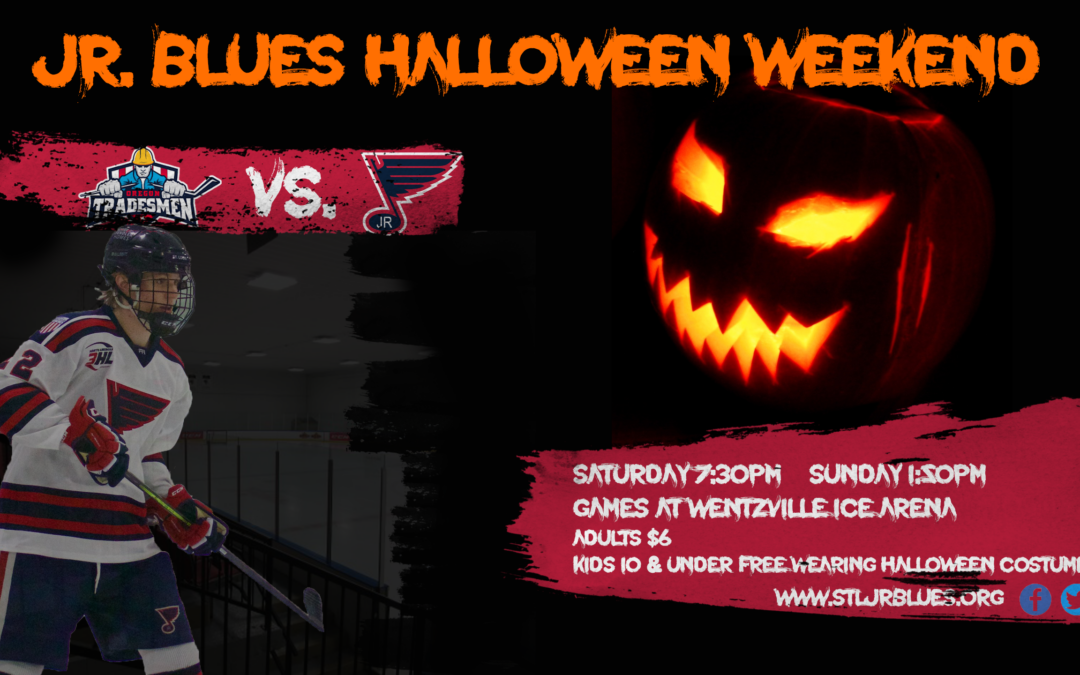 ST. LOUIS JR. BLUES WEEKEND PREVIEW: OCTOBER 31/NOVEMBER 1